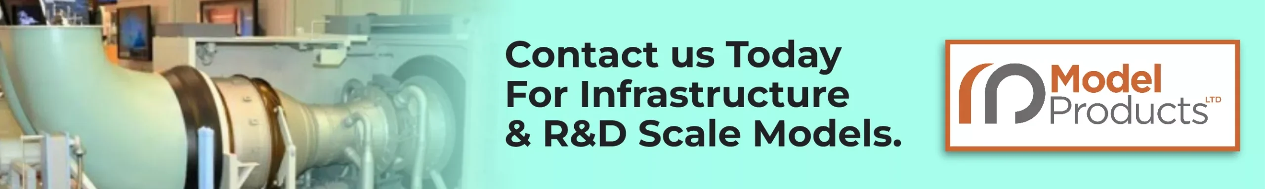CONTACT US FOR R&D AND INFRASTRUCTURE MODELS